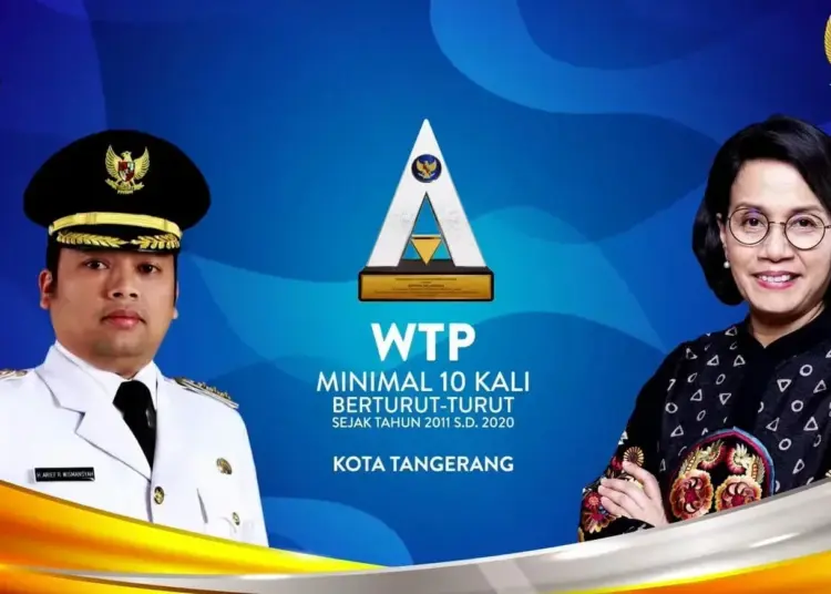 Raih WTP Lebih dari 10 Kali, Pemkot Tangerang Terima Penghargaan Kemenkeu