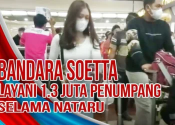 Video Penumpang di Bandara Soetta Capai 1,3 Juta Orang Selama Libur Nataru