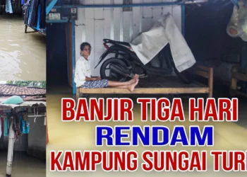 Video Banjir Tiga Hari di Kampung Sungai Turi