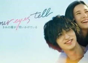 Ini Sinopsis Film Your Eyes Tell Remake Drama Korea