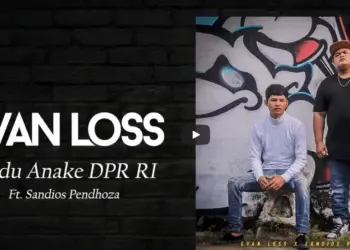 Lirik Lagu Dudu Anake DPR RI - Evan Loss Feat Sandios Pendhoza