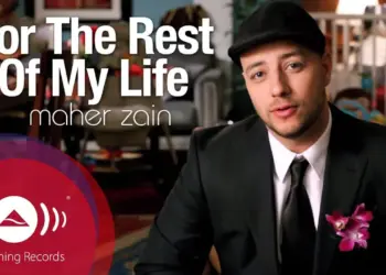 Lirik Lagu For The Rest Of My Life - Maher Zain