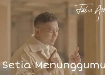 Lirik Lagu SETIA MENUNGGUMU - FABIO ASHER