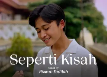 Lirik Lagu Seperti Kisah - Rizwan Fadilah