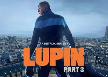 Sinopsis Lupin Part 3, Misi Gila Assane Diop Kembali Pulang ke Paris