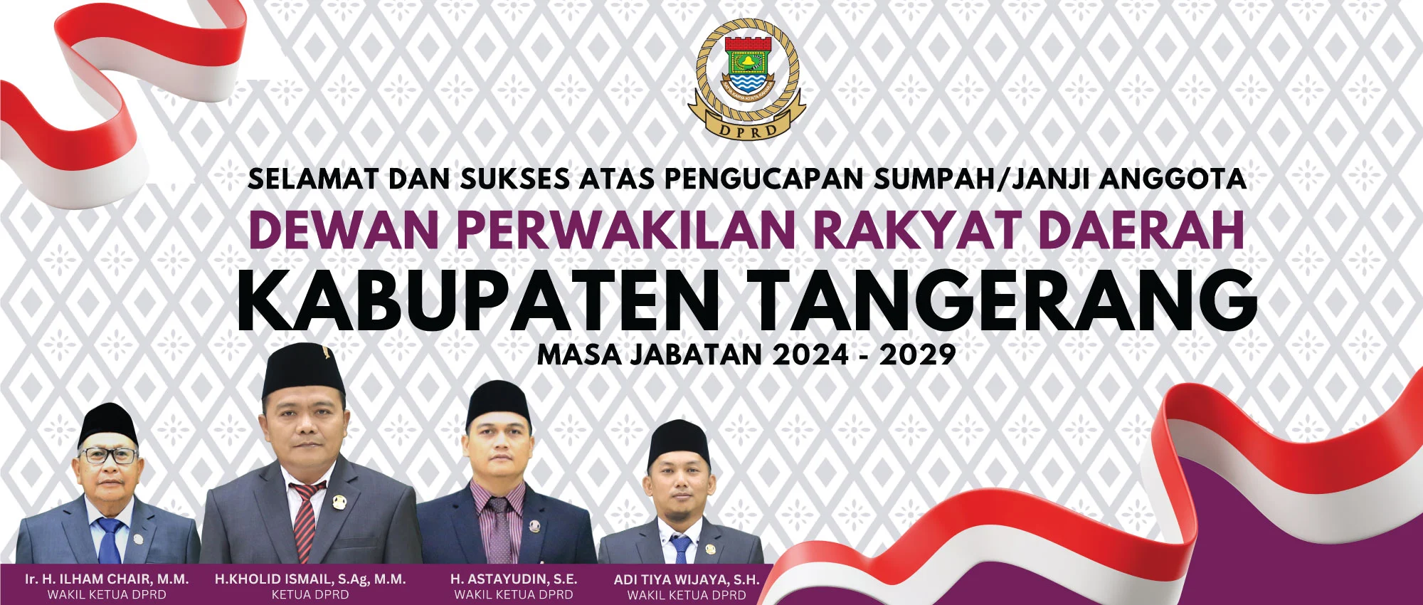 Selamat dan Sukses Atas Pengucapan SumpajJanji Anggota DPRD Kab Tangerang