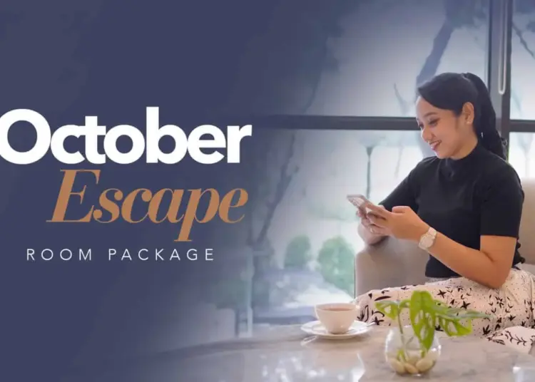 October Escape: Staycation Nyaman dengan Beragam Keuntungan