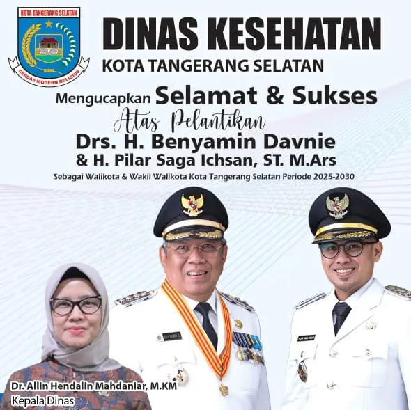 Dinkes Tangsel Selamat atas dilantiknya Benyamin Davnie dan Pilar Saga